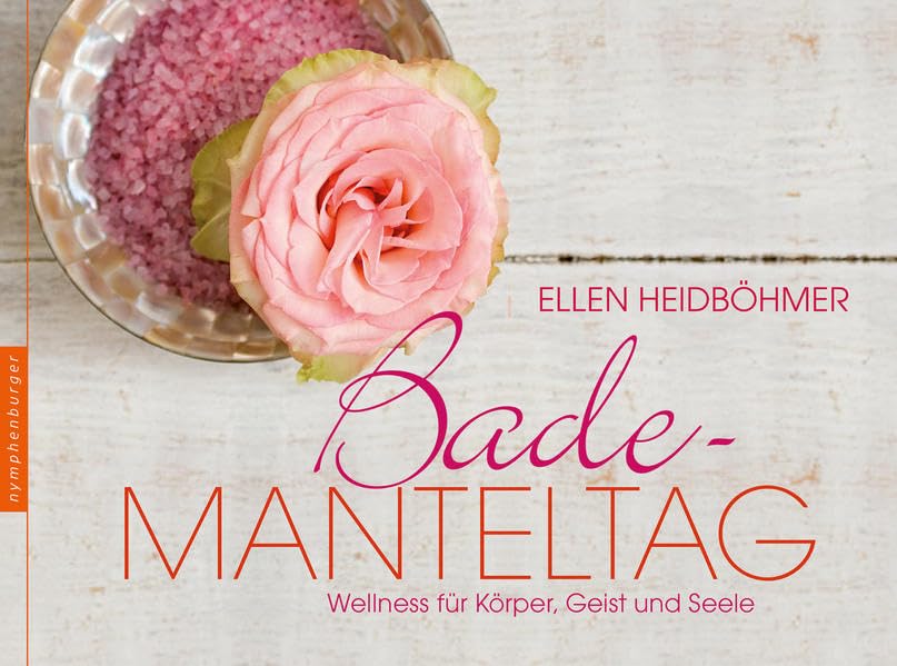 Bademanteltag: Wellness für Körper, Geist und Seele