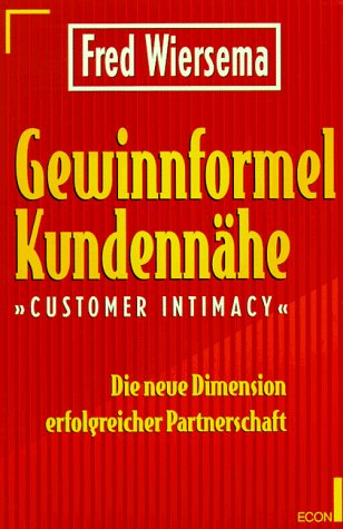 Gewinnformel Kundennähe