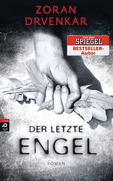 Der letzte Engel: Roman