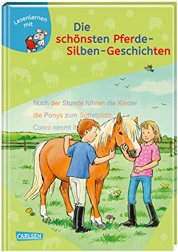 LESEMAUS zum Lesenlernen Sammelbände: Die schönsten Pferde-Silben-Geschichten: Extra Lesetraining – Lesetexte mit farbiger Silbenmarkierung