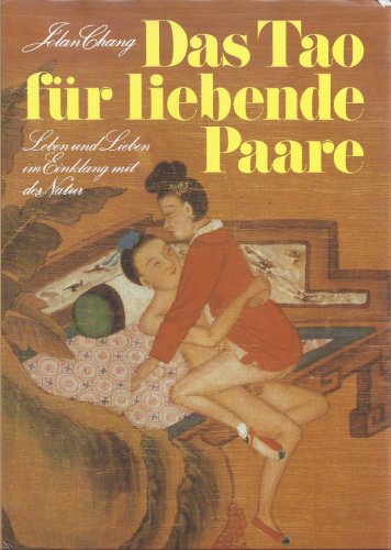 Das Tao für liebende Paare :
