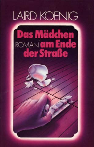 Das Mädchen am Ende der Straße