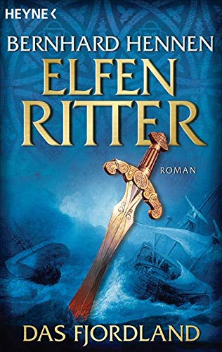 Elfenritter-Trilogie von Bernhard Hennen