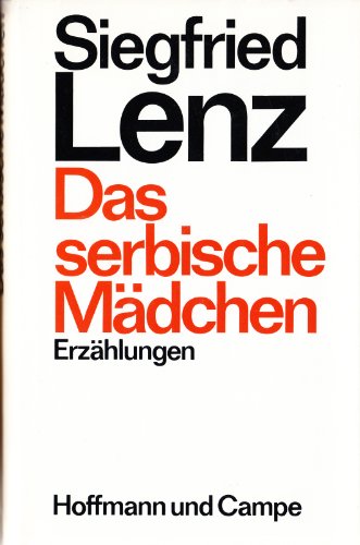 Das serbische Mädchen: Erzählungen