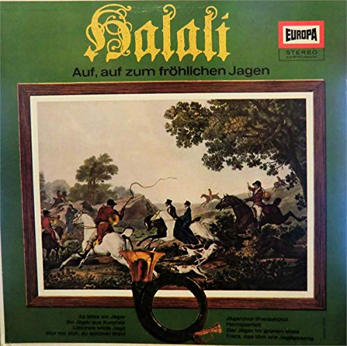 Halali - Auf, Auf Zum Fröhlichen Jagen [Vinyl LP]