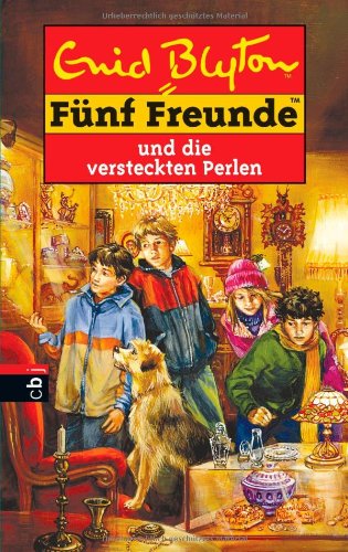 Fünf Freunde. Spannende Geschichten für Jungen und Mädchen: Fünf Freunde und die versteckten Perlen: Band 40