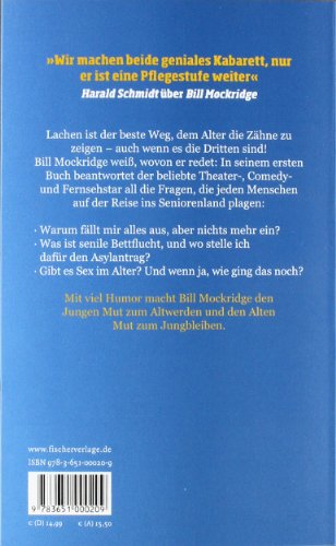 Je oller, je doller: So vergreisen Sie richtig