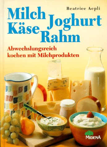 Milch, Joghurt, Käse, Rahm
