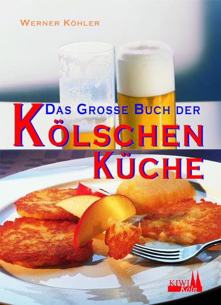 Das grosse Buch der Kölschen Küche