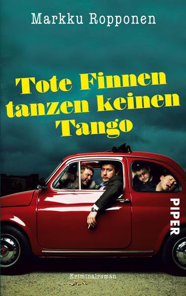 Tote Finnen tanzen keinen Tango: Kriminalroman (Otto-Kuhala-Reihe, Band 3)