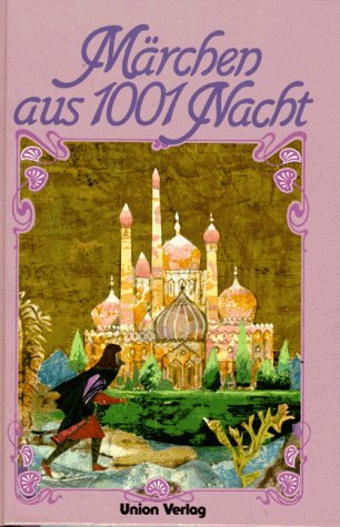 Märchen aus tausendundeine Nacht