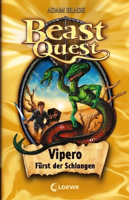 Beast Quest (Band 10) - Vipero, Fürst der Schlangen: Spannendes Buch ab 8 Jahre