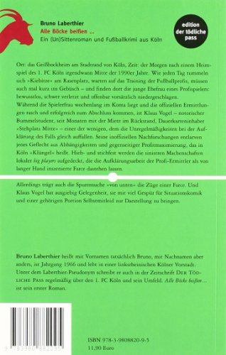 Alle Böcke beißen ...