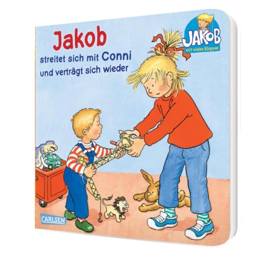 Jakob streitet sich mit Conni und verträgt sich wieder: Pappbilderbuch über Streit und Versöhnung ab 2 Jahren (Kleiner Jakob)