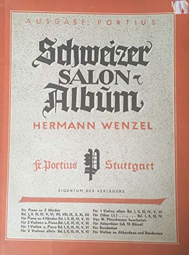 Schweizer Salon - Album Band 1 , Ausgabe Portius , für Pianoforte ,
