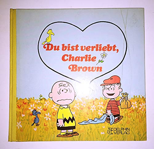Du bist verliebt, Charlie Brown