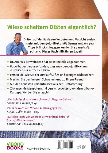 Schatz, meine Hose rutscht!: Wie Sie ohne Diät genussvoll abnehmen.
