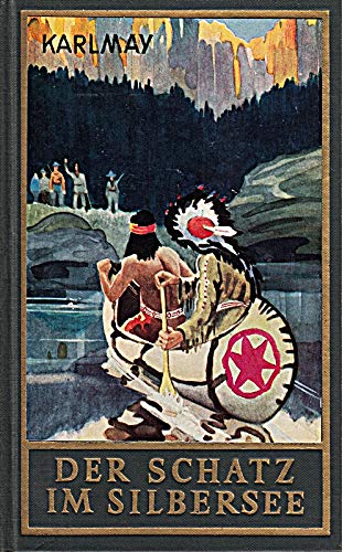Der Schatz im Silbersee Band 36 :