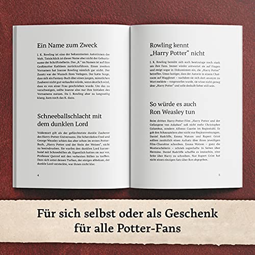Unnützes Wissen für Potter-Fans – Die inoffizielle Sammlung: Erstaunliche Fakten rund um den berühmtesten Zauberer der Welt | Ein besonderes Buch für Potterheads