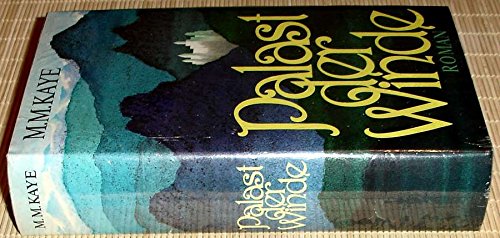 Palast der Winde [Perfect Paperback] Kaye