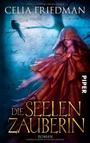 Die Seelenzauberin: Roman (Magister-Trilogie, Band 26782)