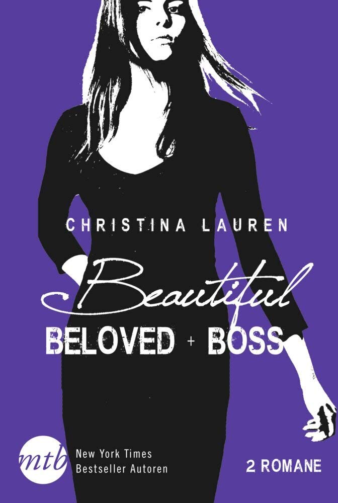 Beautiful Beloved / Beautiful Boss: 2 Romane (Beautiful Bastard)
