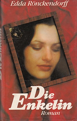 Edda Rönckendorff: Die Enkelin