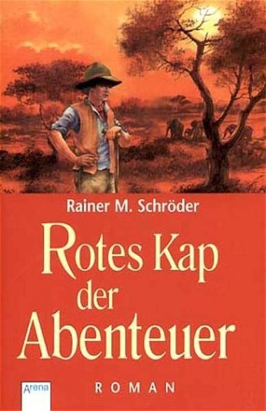 Rotes Kap der Abenteuer: Roman