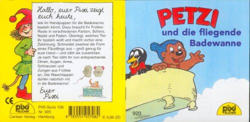 Petzi und die fliegende Badewanne (Pixi-Bücher ; Nr. 920, Serie 108 Neue Abenteuer mit Petzi)