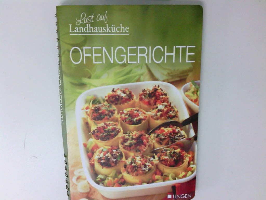 Lust auf Landhausküche - Ofengerichte