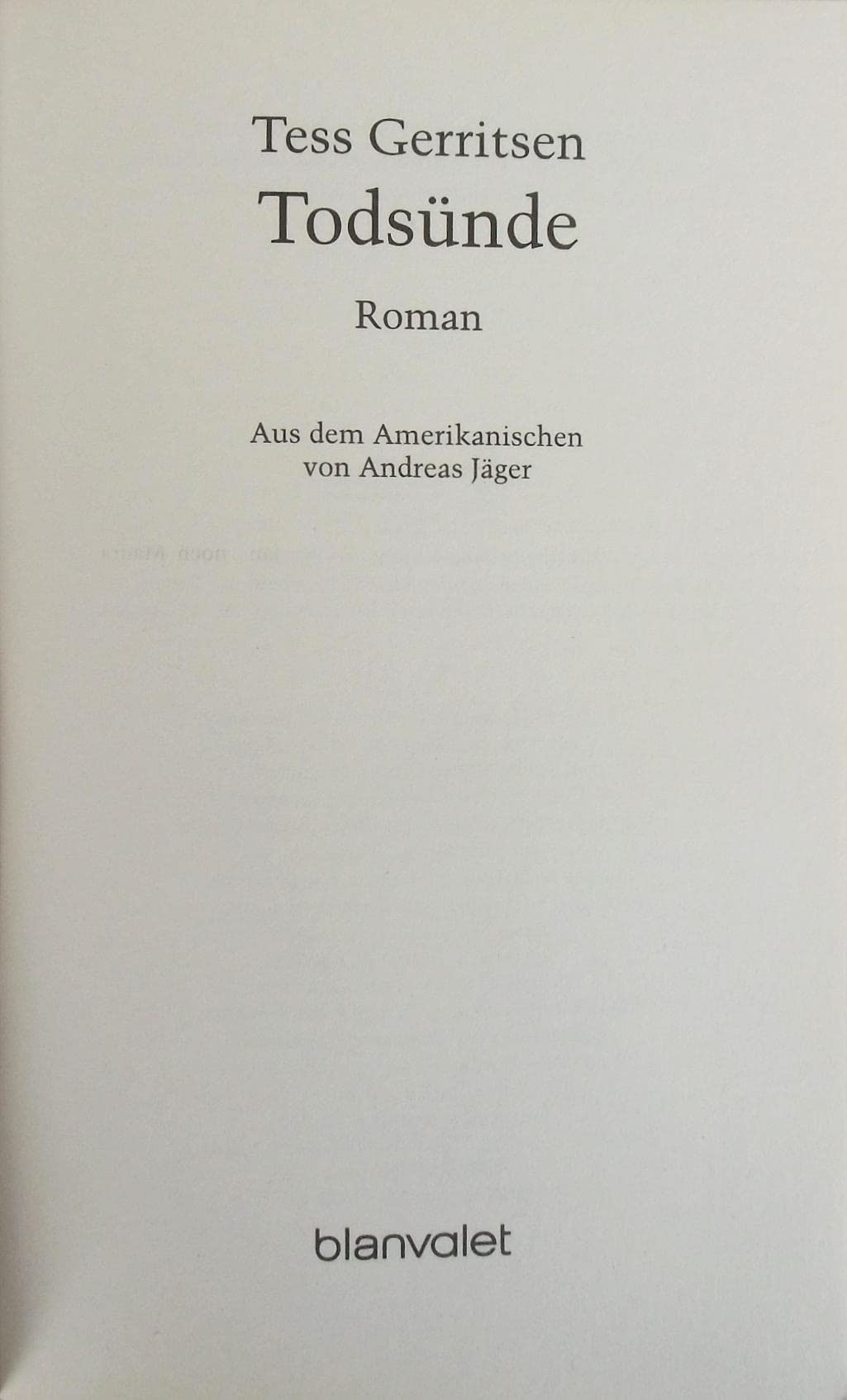 Todsünde: Ein Rizzoli-&-Isles-Thriller (Rizzoli-&-Isles-Serie, Band 3)