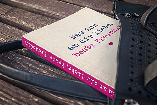 Was ich an dir liebe, beste Freundin: Eine originelle Liebeserklärung zum Ausfüllen und Verschenken. Das perfekte Geschenk/Geschenkidee für BFFs, Besties zu Geburtstag, Weihnachten (WIADL, Band 11)