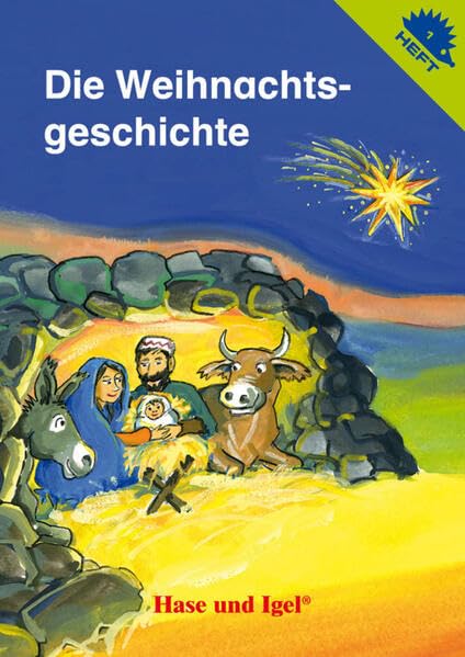 Die Weihnachtsgeschichte / Igelheft 1 (Igelhefte)