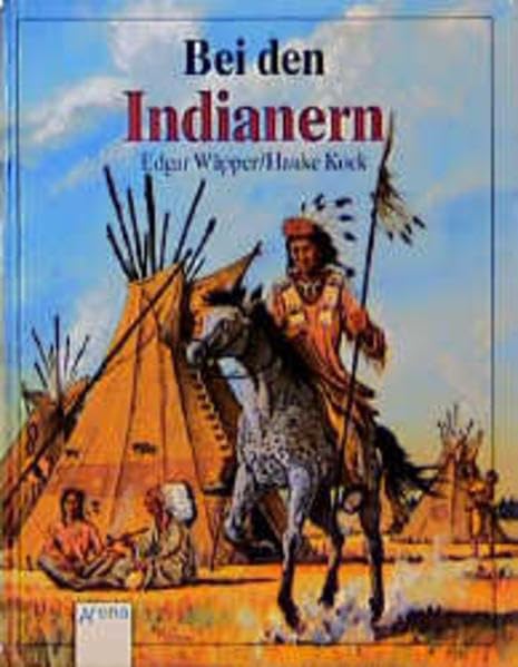 Bei den Indianern