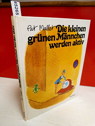 Die kleinen grünen Männchen werden aktiv
