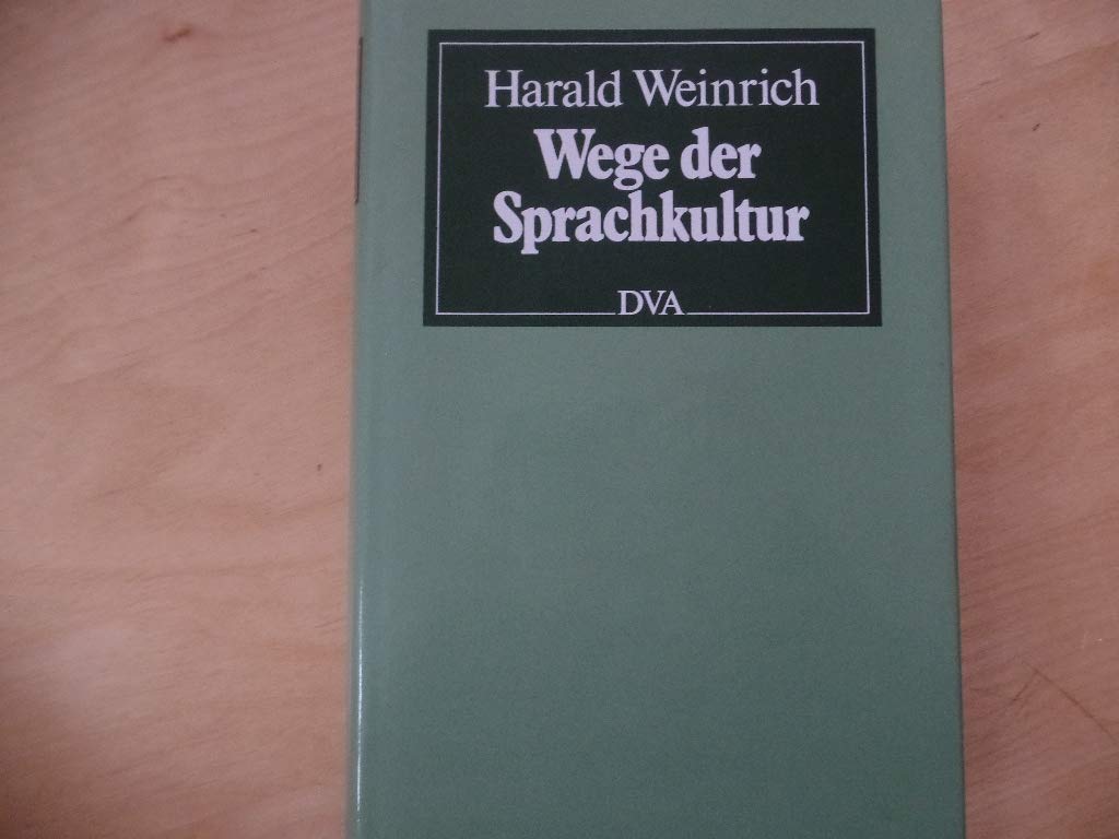 Wege der Sprachkultur.