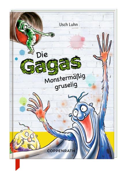 Die Gagas - Monstermäßig gruselig: (Bd. 6)