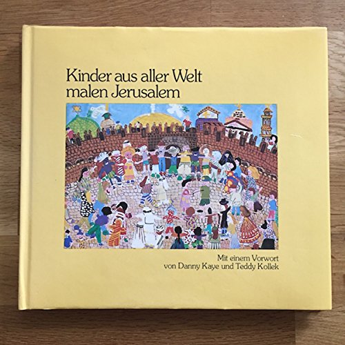 Kinder aus aller Welt malen Jerusalem