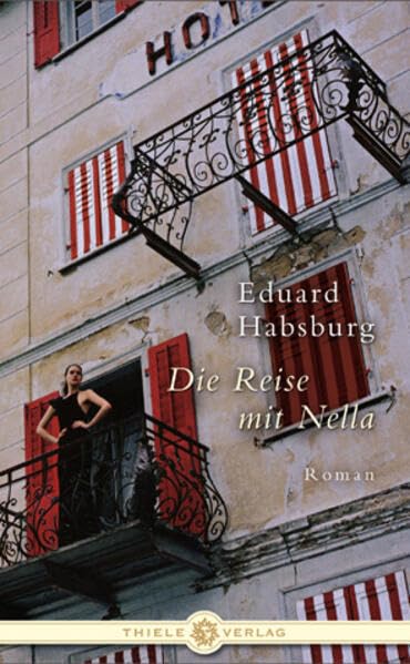 Die Reise mit Nella: Roman