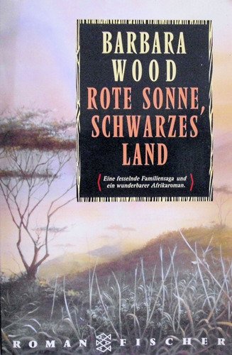 Rote Sonne, schwarzes Land