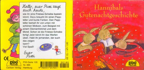 Hannibals Gutenachtgeschichte; Pixi Nr 885