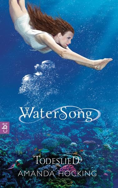 Watersong - Todeslied: Band 3