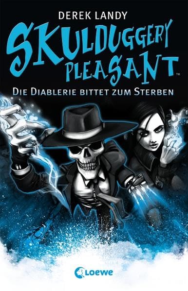 Skulduggery Pleasant 3 - Die Diablerie bittet zum Sterben: Urban-Fantasy-Kultserie mit schwarzem Humor