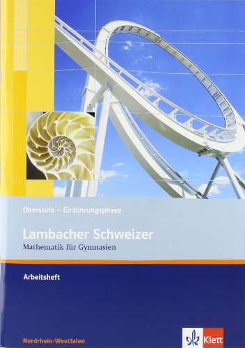 Lambacher Schweizer Mathematik 10. Ausgabe Nordrhein-Westfalen: Arbeitsheft plus Lösungsheft Klasse 10 (Lambacher Schweizer. Ausgabe für Nordrhein-Westfalen ab 2009)