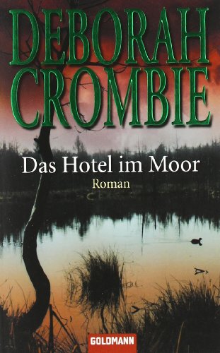 Das Hotel im Moor: Die Kincaid-James-Romane 1 - Roman