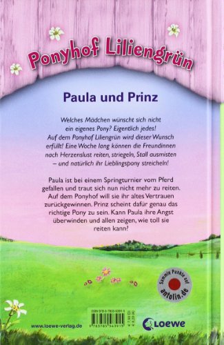 Ponyhof Liliengrün (Band 2) – Paula und Prinz: Spannende Ponyabenteuer für Kinder ab 7 Jahre
