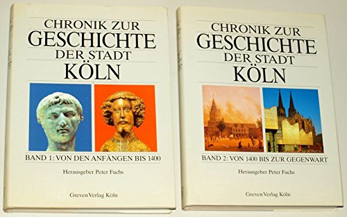 Fuchs, Peter (Hrsg.): Chronik zur Geschichte der Stadt Köln. 2 Bde.: Von den Anfängen bis 1400; Von 1400 bis zur Gegenwart. Köln, Greven, 1991. 4°. 384; 417 S. Leinen. Schutzumschl. (ISBN 3-7743-0262-6)
