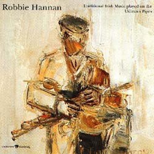Traditional Irish Music Played On The Uilleann Pipes by Robbie Hannan (2011-11-29)