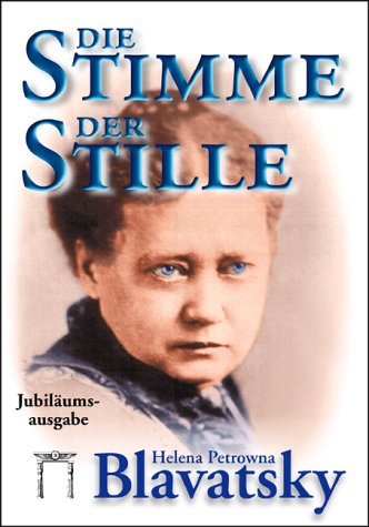 Die Stimme der Stille: Jubiläumsausgabe: Ausgewählte Fragmente aus dem 'Buch der goldenen Regeln'. Für den täglichen Gebrauch der Lanoos (Schüler)