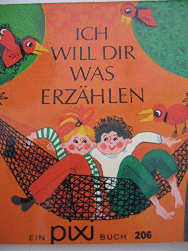 Ich will Dir was erzählen Kinderreime Illustriert von Rolf und Margret Rettich pixi 206 Serie 25